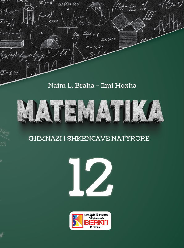 MATEMATIIKA 12 GJIMNAZI I SHKENCAVE NATYRORE