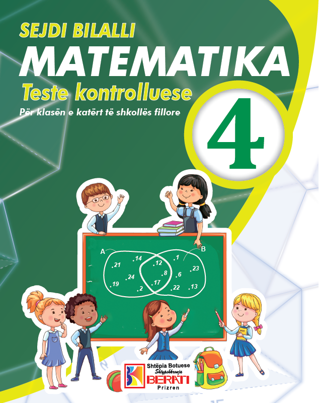 MATEMATIKA 4 TESTE KONTROLLUESE